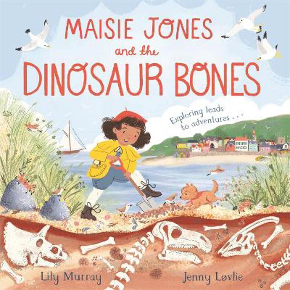 Maisie Jones and the Dinosaur Bones (Paperback) - Lily Murray